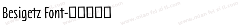 Besigetz Font字体转换
